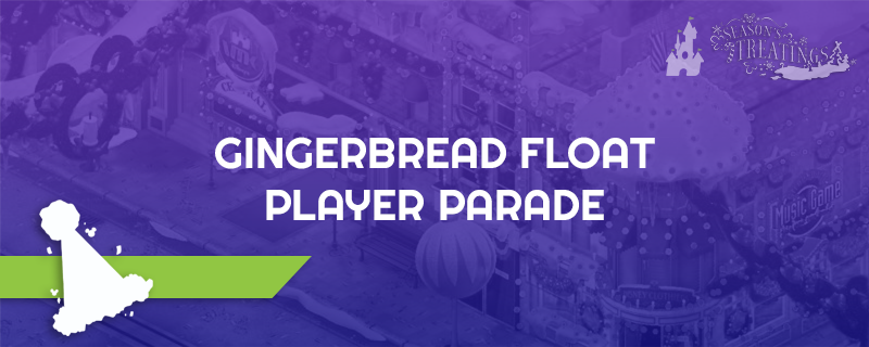 Gingerbread Float Player Parade event cover image